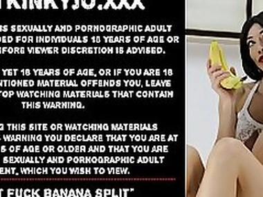Fist fuck banana split Hotkinkyjo